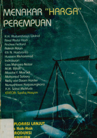 Image of Menakar Harga Perempuan : Eksplorasi Lanjut atas Hak-Hak Reproduksi Perempuan dalam Islam