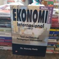 Image of Ekonomi Internasinal: Teori dan Kebijakan Keuangan Internasional