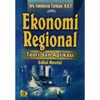 Image of Ekonomi Regional: Teori Dan Aplikasi: Edisi Revisi