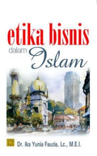 Image of Etika Bisnis Dalam Islam